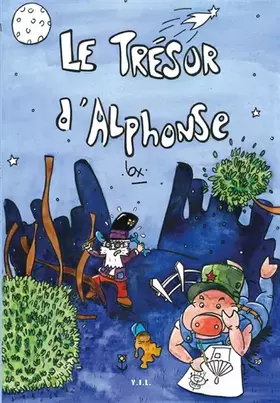 Couverture du produit · Le Trésor d'Alphonse
