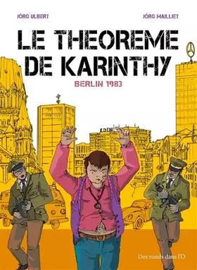 Couverture du produit · Le Théorème de Karinthy T2: Berlin 1983
