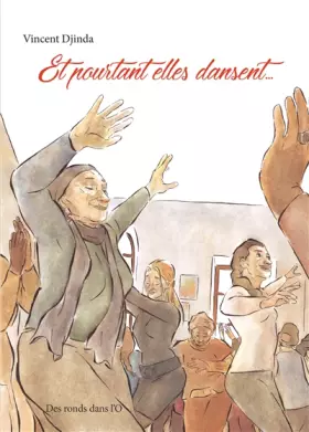 Couverture du produit · Et pourtant elles dansent...
