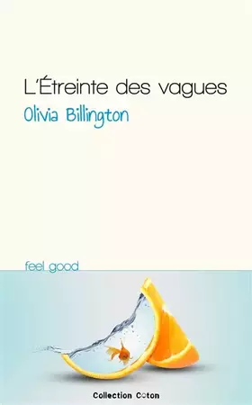 Couverture du produit · L'étreinte des vagues