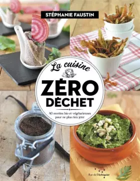 Couverture du produit · La Cuisine Zéro Déchet