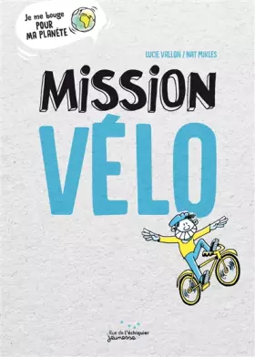 Couverture du produit · Mission vélo