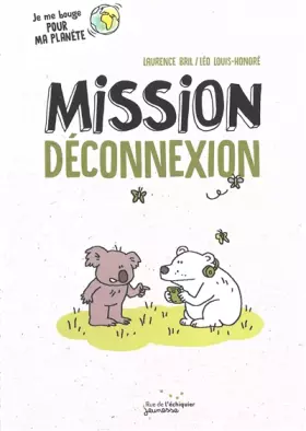 Couverture du produit · Mission déconnexion