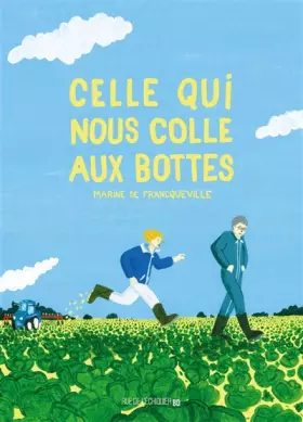 Couverture du produit · Celle qui nous colle aux bottes