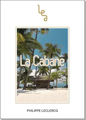 Couverture du produit · La Cabane