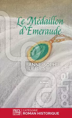 Couverture du produit · Le médaillon d'émeraude