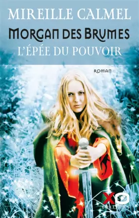 Couverture du produit · Morgan des brumes - L'épée du pouvoir