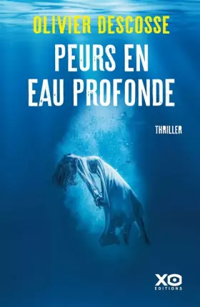 Couverture du produit · Peurs en eau profonde