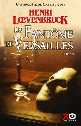 Couverture du produit · Le fantôme de Versailles