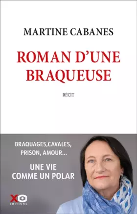 Couverture du produit · Roman d'une braqueuse
