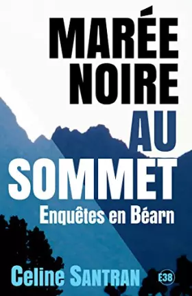 Couverture du produit · Marée noire au sommet