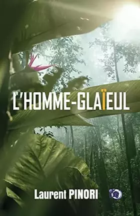Couverture du produit · L'Homme-glaïeul