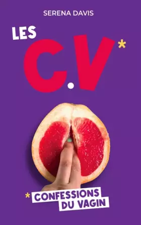 Couverture du produit · Les confessions du vagin