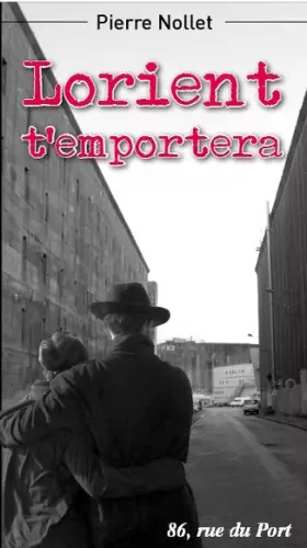 Couverture du produit · Lorient t'emportera