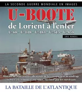 Couverture du produit · U-BOOTE DE LORIENT à L'ENFER