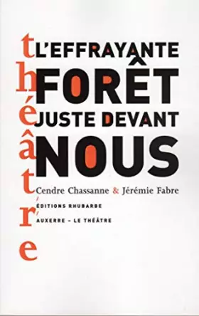 Couverture du produit · L'effrayante forêt juste devant nous