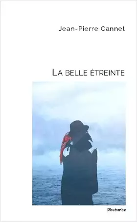Couverture du produit · La belle étreinte