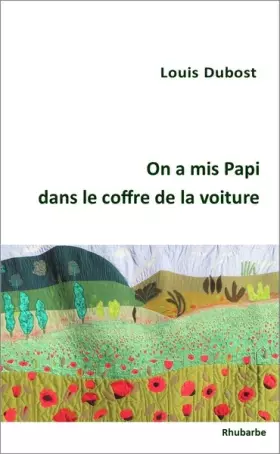 Couverture du produit · On a mis Papi dans le coffre de la voiture