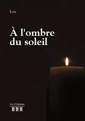 Couverture du produit · À l'ombre du soleil