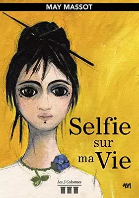 Couverture du produit · Selfie sur ma vie