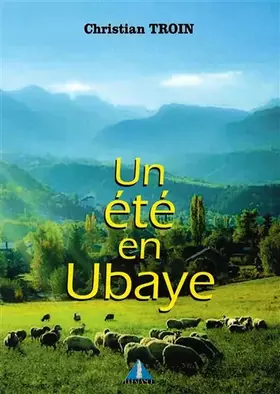 Couverture du produit · Un été en Ubaye