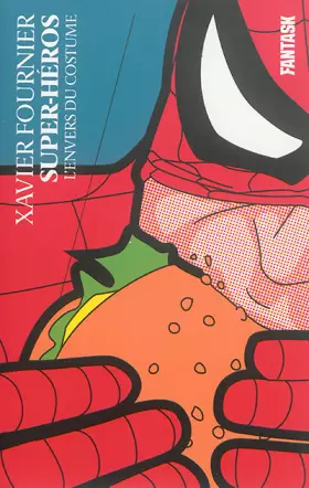Couverture du produit · SUPER-HEROS : L'ENVERS DU COSTUME