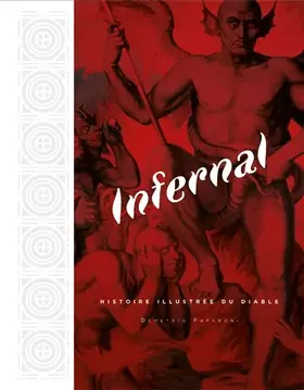 Couverture du produit · Infernal, Histoire illustrée du diable