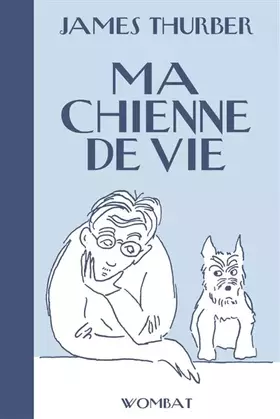 Couverture du produit · Ma chienne de vie