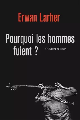 Couverture du produit · Pourquoi les Hommes Fuient ?