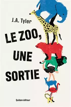 Couverture du produit · Le zoo, une sortie