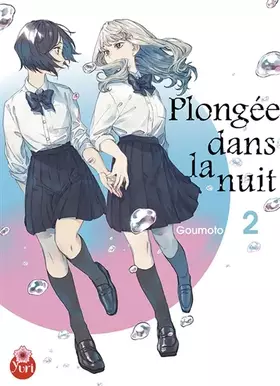 Couverture du produit · Plongée dans la nuit T02