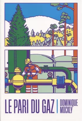 Couverture du produit · Le pari du gaz