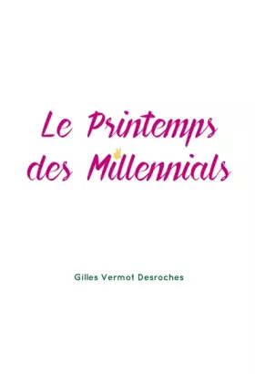 Couverture du produit · Le printemps des millenials