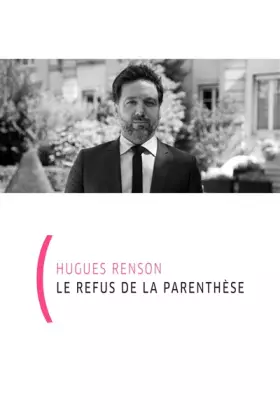 Couverture du produit · Le refus de la parenthèse