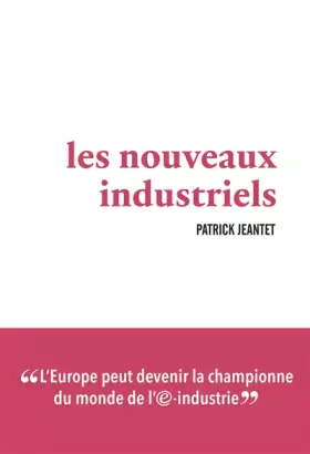 Couverture du produit · Les Nouveaux industriels