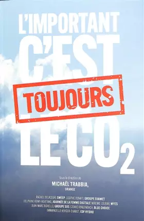 Couverture du produit · L'important, c'est toujours le CO2