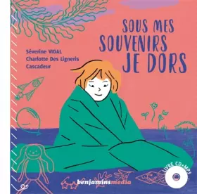 Couverture du produit · Sous mes souvenirs je dors