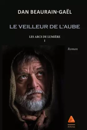 Couverture du produit · Le Veilleur de l'Aube