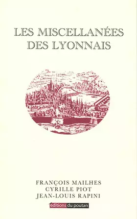 Couverture du produit · Les miscellanées des lyonnais
