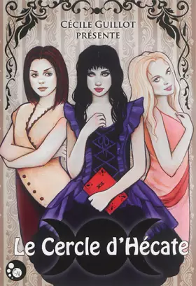 Couverture du produit · Le Cercle d'Hécate