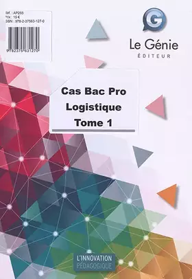 Couverture du produit · Cas Bac Pro Logistique: Tome 1