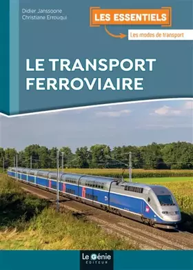 Couverture du produit · Le transport ferroviaire