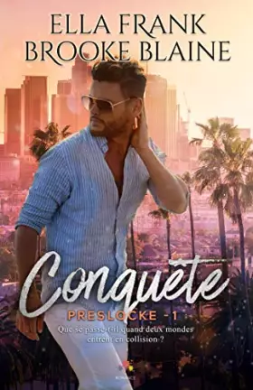 Couverture du produit · Conquête: PresLocke, T1
