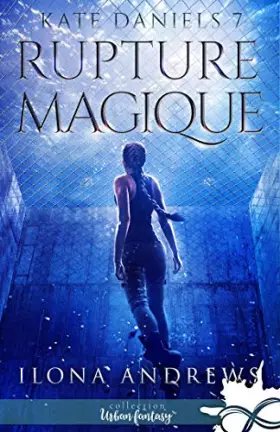 Couverture du produit · Rupture Magique: Kate Daniels, T7