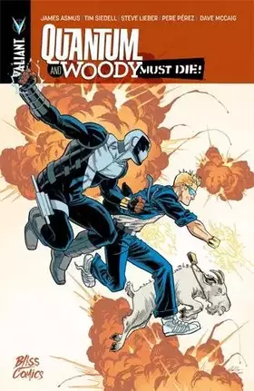 Couverture du produit · QUANTUM AND WOODY MUST DIE !