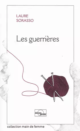 Couverture du produit · Les guerrières