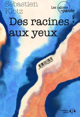 Couverture du produit · Des racines aux yeux