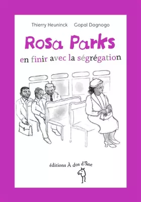 Couverture du produit · Rosa Parks, en finir avec la ségrégation