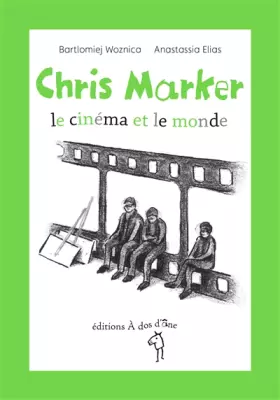 Couverture du produit · Chris Maker, le cinéma et le monde