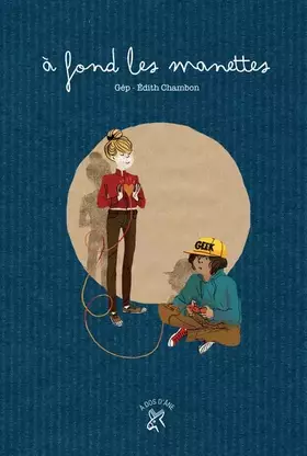 Couverture du produit · À fond les manettes